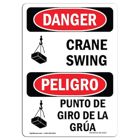 Safety Sign, OSHA Danger, 14" Height, Aluminum, Crane Swing Bilingual Spanish